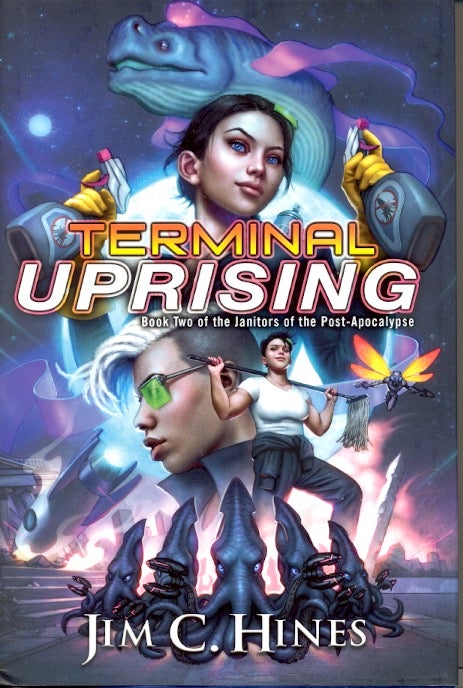 Item #63099 Terminal Uprising: Janitors of the Post-Apocalypse Book 2. Jim C. Hines.