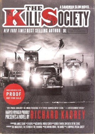 Item #63223 The Kill Society: Sandman Slim Book 9. Richard Kadrey