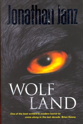 Item #63228 Wolf Land. Jonathan Janz