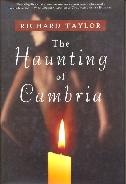 Item #63241 The Haunting of Cambria. Richard Tazylor.
