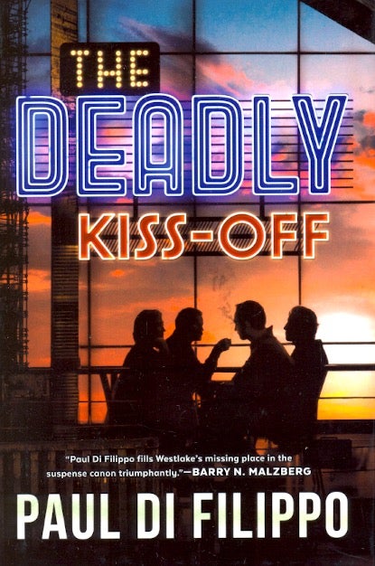 Item #63300 The Deadly Kiss-Off. Paul Di Filippo.