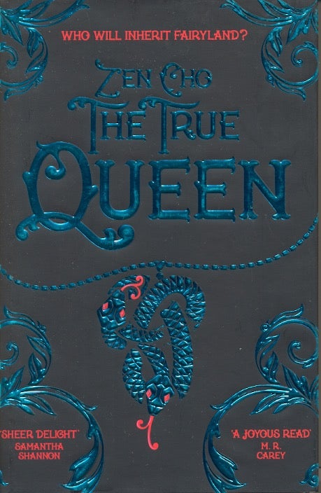 Item #63305 The True Queen: Sorcerer Royal Book 2. Zen Cho.