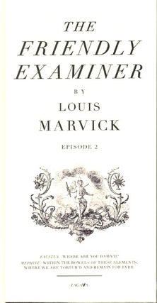 Item #63410 The Friendly Examiner: Episode 2. Louis Marvick