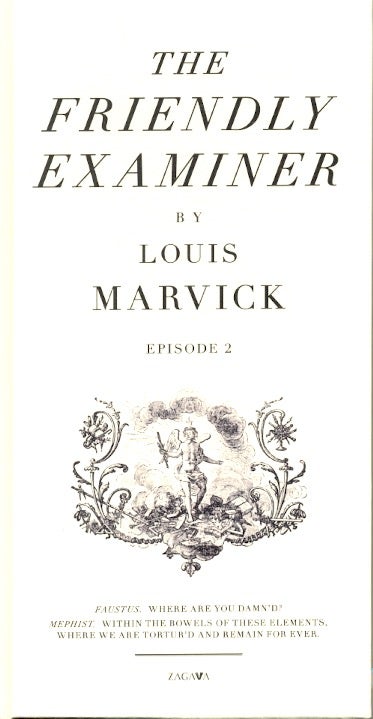 Item #63410 The Friendly Examiner: Episode 2. Louis Marvick.