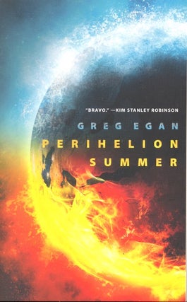 Item #63412 Perihelion Summer. Greg Egan
