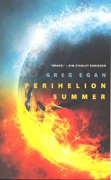 Item #63412 Perihelion Summer. Greg Egan.