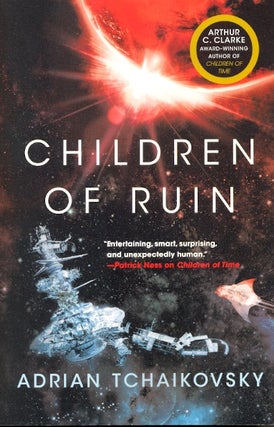 Item #63441 Children of Ruin. Adrian Tchaikovsky