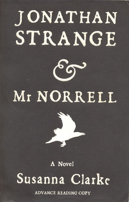 Item #63518 Jonathan Strange & Mr. Norrell. Susanna Clarke.