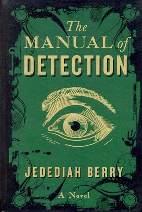 Item #63552 The Manual of Detection. Berry Jedediah