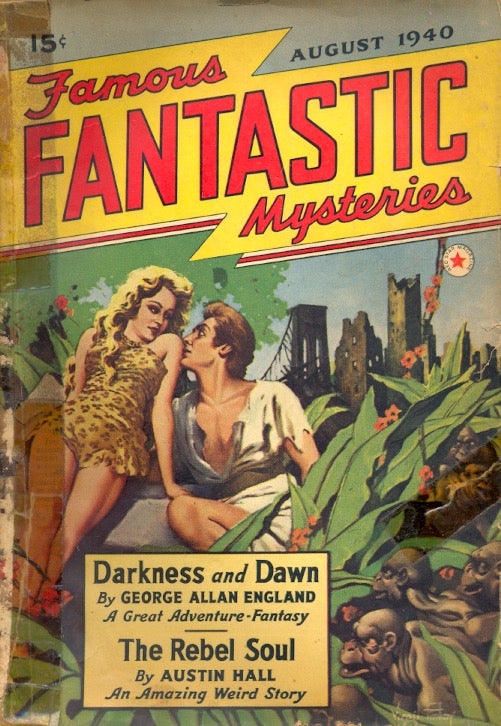 Item #63645 Famous Fantastic Mysteries: August 1940. FAMOUS FANTASTIC MYSTERIES.