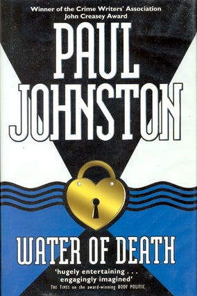 Item #63702 Water of Death. Paul Johnston