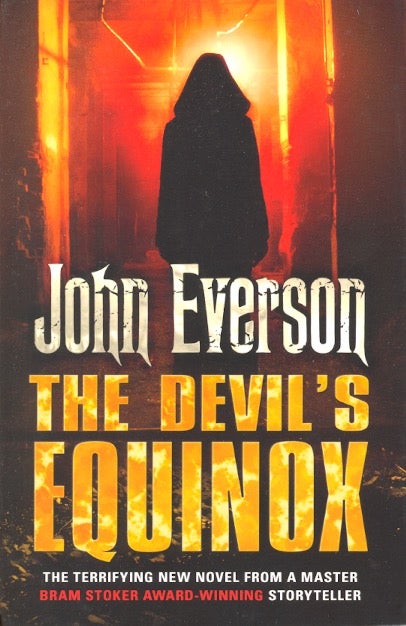 Item #63707 The Devil's Equinox. John Everson.