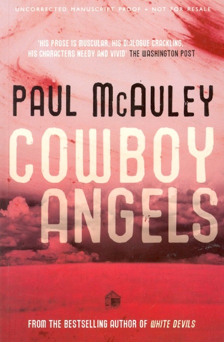 Item #63877 Cowboy Angels. Paul McAuley.