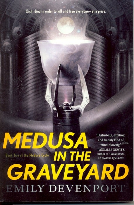 Item #63892 Medusa in the Graveyard: Medusa Cycle Book 2. Emily Devenport.