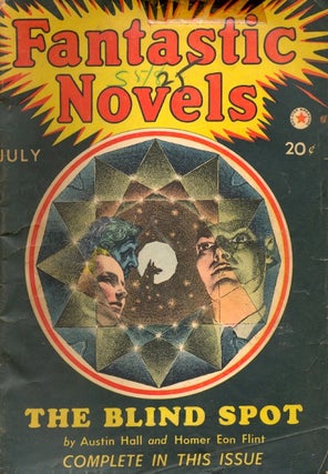 Item #63911 Fantastic Novels Magazine: July 1940. Fantastic Novels Magazine