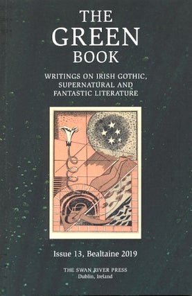 Item #63954 The Green Book Writings on Irish, Gothic, Supernatural and Fantastic Literature:...