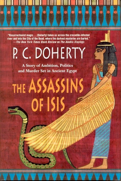 Item #64149 The Assassins of Isis. P. C. Doherty.