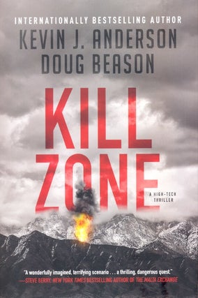 Item #64221 Kill Zone: A High-Tech Thriller. Kevin J. Anderson, Doug Beason