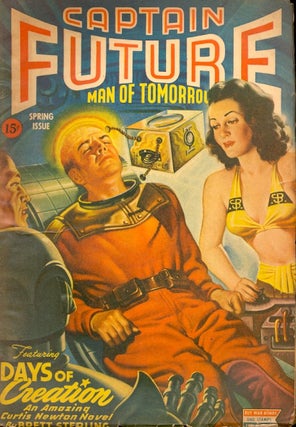 Item #64285 Captain Future: Spring 1944: Volume 6 Number 2. Edmund Hamilton, CAPTAIN FUTURE