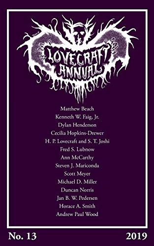 Item #64292 Lovecraft Annual Number 13 (2019). S. T. Joshi.