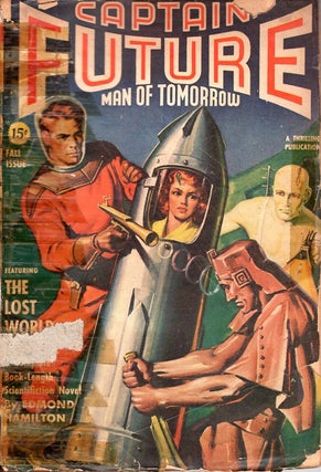 Item #64323 Captain Future: Fall 1941. Edmund Hamilton, CAPTAIN FUTURE