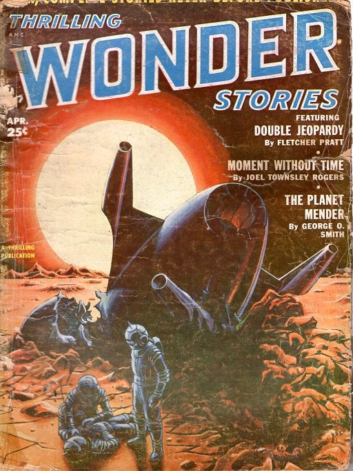 Item #64334 Thrilling Wonder Stories: April 1952. THRILLING WONDER STORIES.