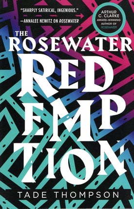 Item #64539 The Rosewater Redemption: Wormwood Trilogy Book 3. Tade Thompson