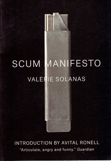 Item #64554 Scum Manifesto. Valerie Solanas.