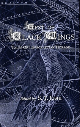 Item #64608 The Best of Black Wings. S. T. Joshi