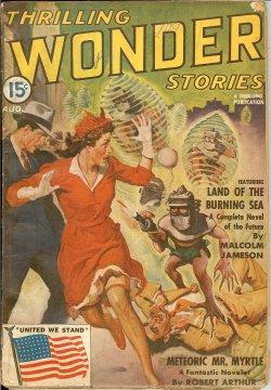 Item #64777 Thrilling Wonder Stories: August 1942. THRILLING WONDER STORIES