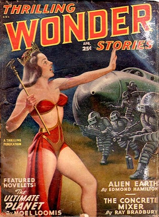 Item #64868 Thrilling Wonder Stories: April 1949. THRILLING WONDER STORIES
