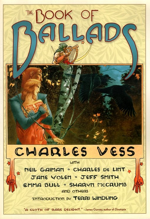 Item #65042 The Book of Ballads. Charles Vess.