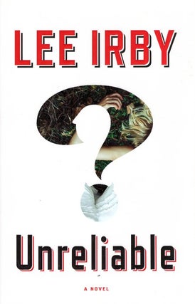 Item #65064 Unreliable. Lee Irby