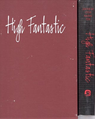 Item #65165 High Fantastic: Colorado's Fantasy, Dark Fantasy and Science Fiction. Steve Rasnic Tem
