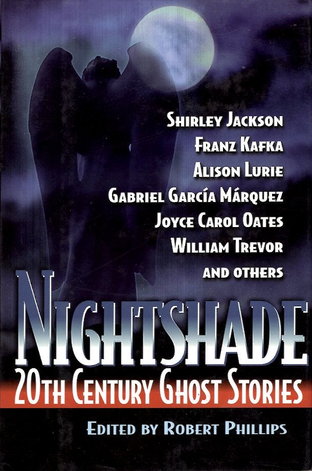 Item #6520 Nightshade: 20th Century Ghost Stories. Robert Phillips.