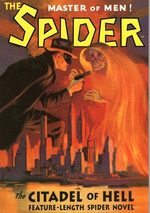Item #65204 The Spider, Master of Men Number 6: Citadel of Hell. Norvell Page, Grant Stockbridge
