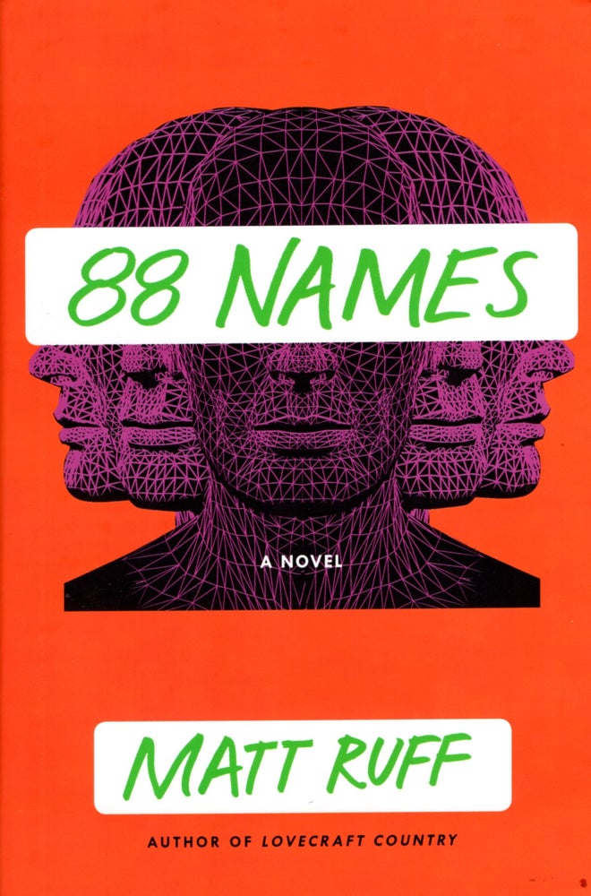 Item #65452 88 Names. Matt Ruff.
