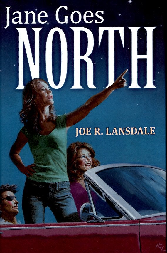 Item #65655 Jane Goes North. Joe R. Lansdale.