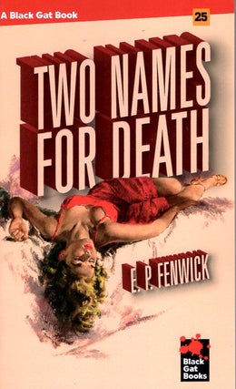 Item #65720 Two Names for Death. E. Fenwick