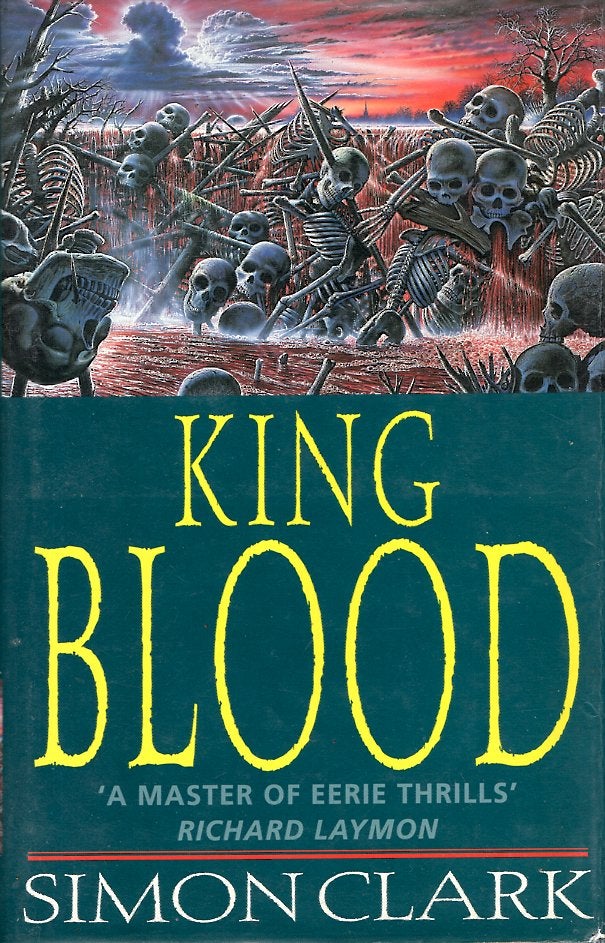 Item #65835 King Blood. Simon Clark.