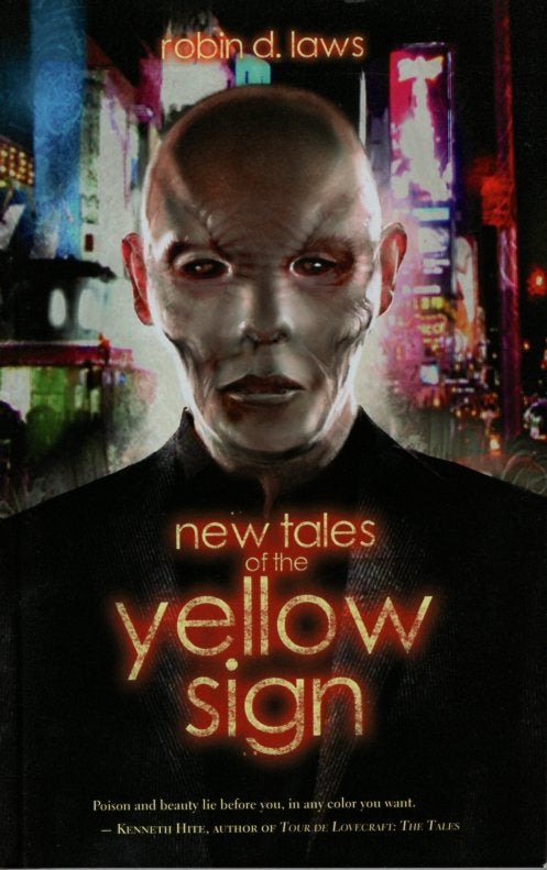 Item #65899 New Tales of the Yellow Sign. Robin D. Laws.