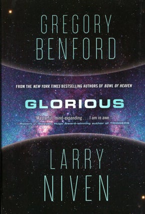 Item #65922 Glorious. Larry Niven, Gregory Benford