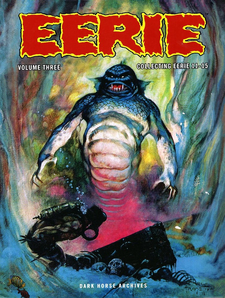 Item #66090 Eerie Archives Volume Three: Collecting Eerie 11-15. WARREN MAGAZINES.