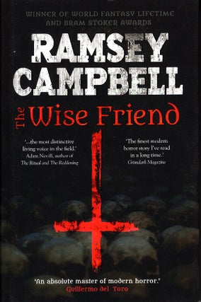 Item #66119 The Wise Friend. Ramsey Campbell