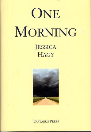 Item #66176 One Morning. Jessica Hagy