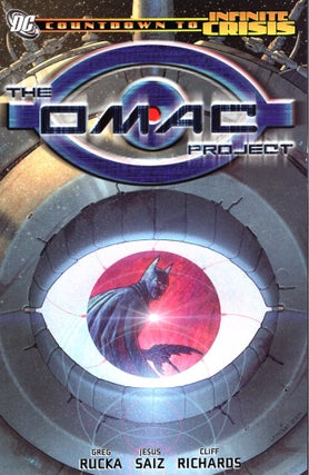 Item #66252 The OMAC Project (Countdown to Infinite Crisis). Greg Rucka