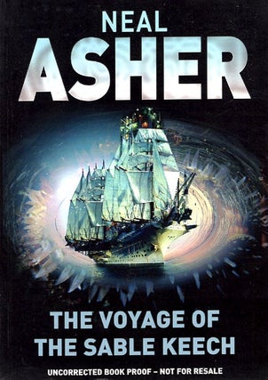 Item #66302 The Voyage of the Sable Keech. Neal Asher