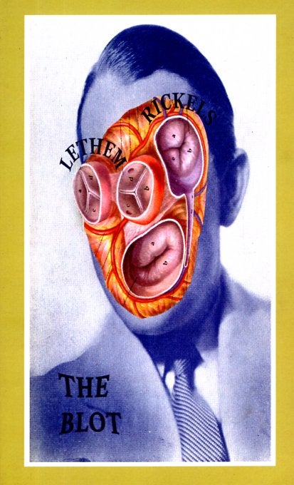 Item #66311 The Blot: A Supplement. Jonathan Lethem, Lawrence A. Rickels.