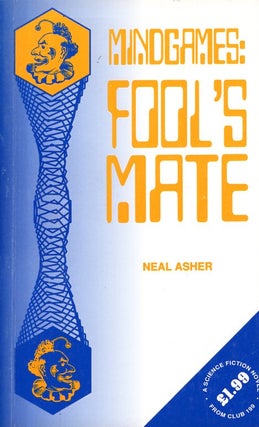 Item #66396 Mindgames: Fool's Mate. Neal Asher