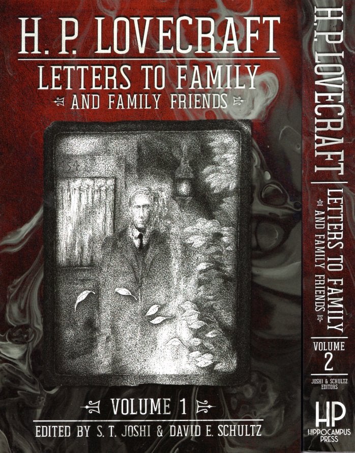 Item #66477 H.P. Lovecraft Letters to Family and Family Friends Volumes One and Two. H. P. Lovecraft.